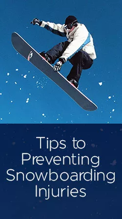 5 Tips to Preventing Ski and Snowboarding Injuries